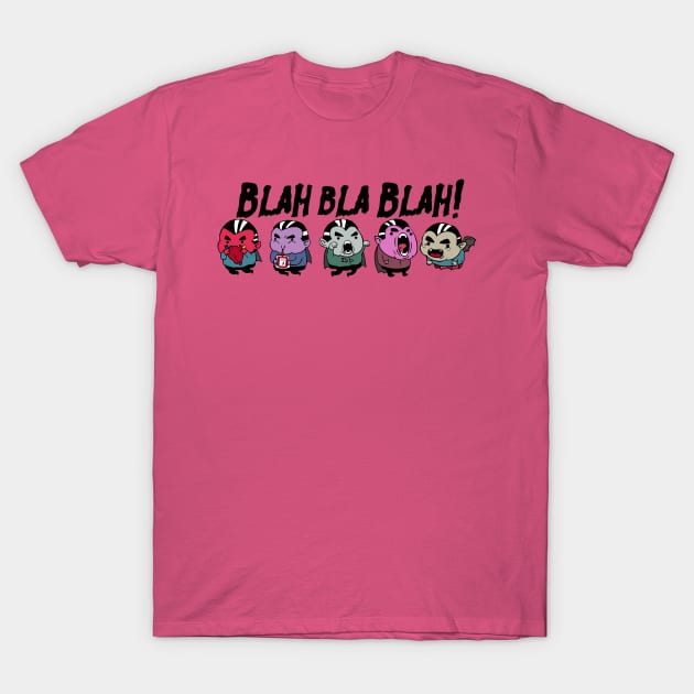 Blah-bla-Blah T-Shirt by Talonardietalon